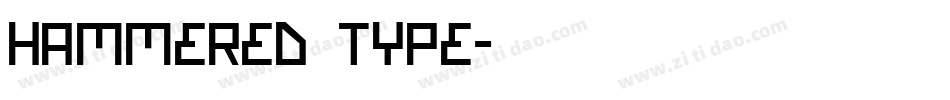 Hammered Type字体转换
